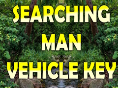 খেলা Searching Man Vehicle Key