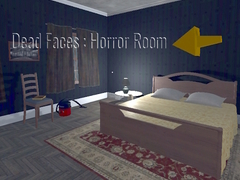 খেলা Dead Faces : Horror Room