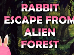 খেলা Rabbit Escape From Alien Forest