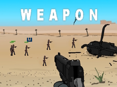 খেলা Weapon
