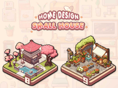 খেলা Home Design: Small House