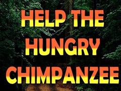 খেলা Help The Hungry Chimpanzee