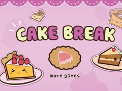 খেলা Cake Break