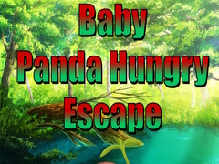 খেলা Baby Panda Hungry Escape