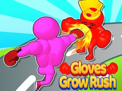 খেলা Gloves Grow Rush