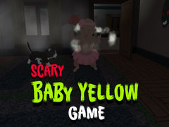 খেলা Scary Baby Yellow Game