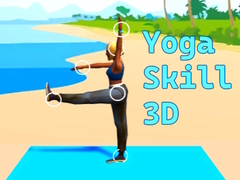 খেলা Yoga Skill 3D