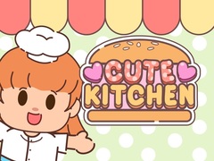 খেলা Cute Kitchen