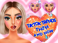 খেলা TikTok Trends Makeup Then And Now