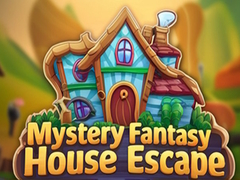 খেলা Mystery Fantasy House Escape