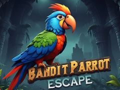 খেলা Bandit Parrot Escape