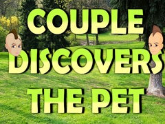 খেলা Couple Discovers The Pet