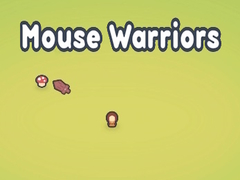 খেলা Mouse Warriors