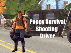 খেলা Poppy Survival Shooting Driver