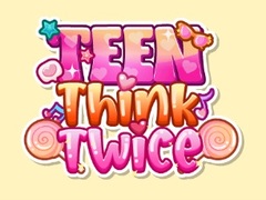 খেলা Teen Think Twice