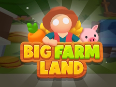 খেলা Big Farm Land