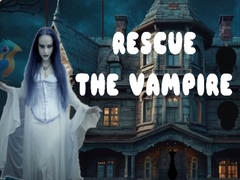 খেলা Rescue the Vampire