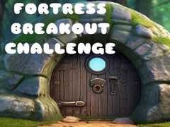 খেলা Fortress Breakout Challenge