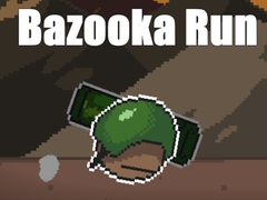 খেলা Bazooka Run