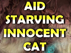 খেলা Aid Starving Innocent Cat