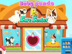 খেলা Baby Panda Pet Care Center 