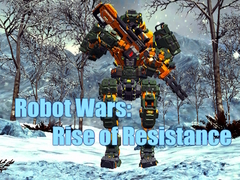 খেলা Robot Wars: Rise of Resistance