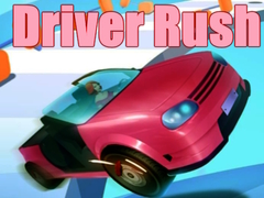 খেলা Driver Rush
