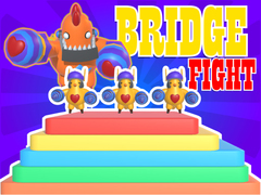 খেলা Bridge Fight