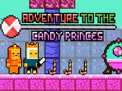 খেলা Adventure To The Candy Princes