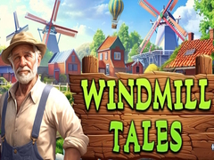 খেলা Windmill Tales