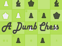 খেলা A Dumb Chess