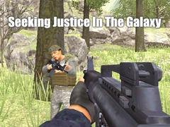খেলা Seeking Justice In The Galaxy