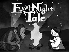 খেলা Evernight Tale