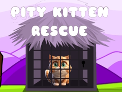 খেলা Pity Kitten Rescue