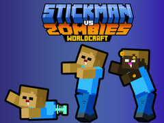 খেলা Stickman vs Zombies WorldCraft