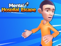 খেলা Mental Hospital Escape