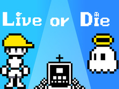 খেলা Live or Die