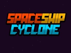 খেলা Spaceship Cyclone