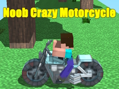 খেলা Noob Crazy Motorcycle