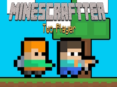 খেলা Minescraftter Two Player