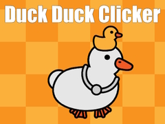 খেলা Duck Duck Clicker
