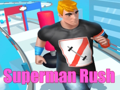 খেলা Superman Rush