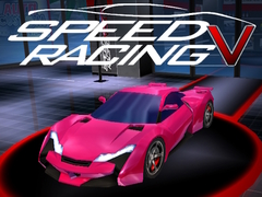 খেলা Speed Racing V