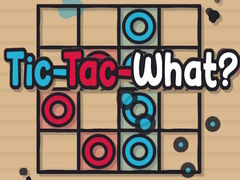 খেলা Tic-Tac-What?
