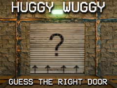 খেলা Huggy Wuggy Guess the right door