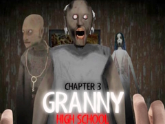 খেলা Granny Chapter 3 High School