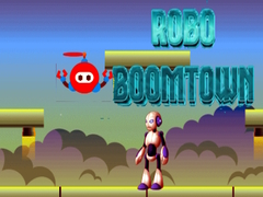 খেলা Robo Boomtown