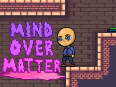 খেলা Mind Over Matter