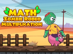 খেলা Math Zombie Rodeo Multiplication