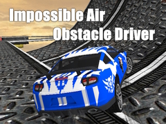 খেলা Impossible Air Obstacle Driver
